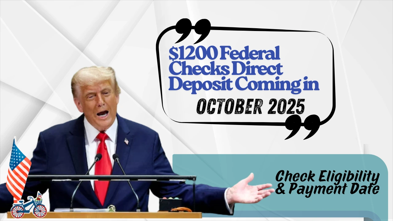 1200 Federal Checks Direct Deposit Coming