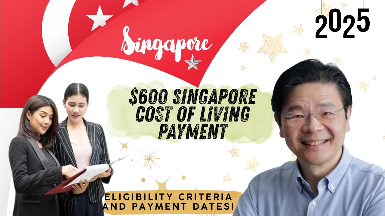 600 Singapore Cost of Living Payment