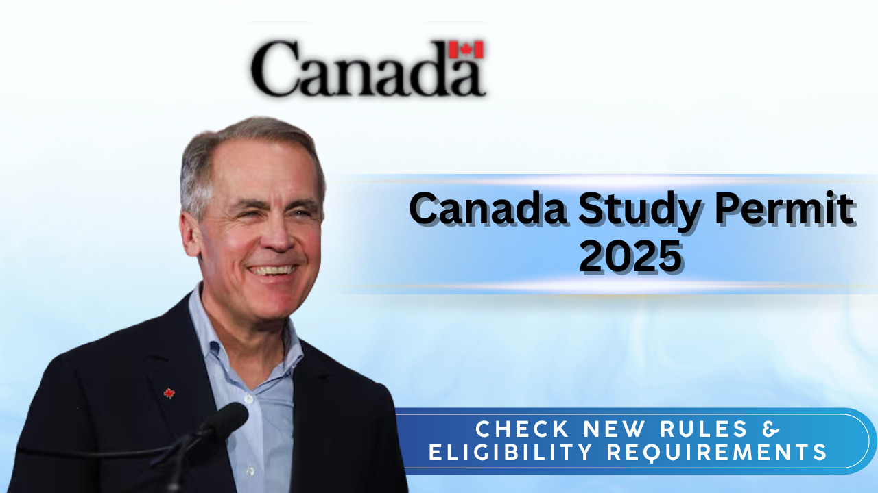 Canada Study Permit 2025