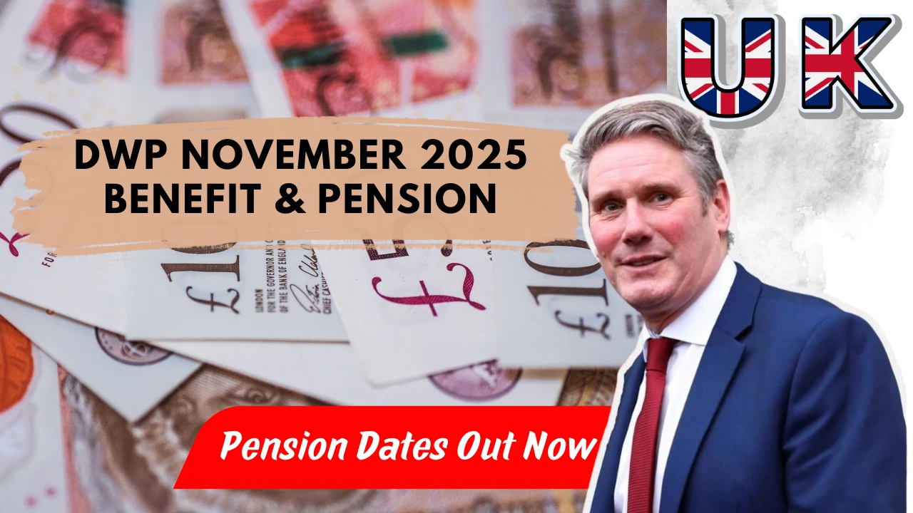 DWP November 2025 Benefit & Pension