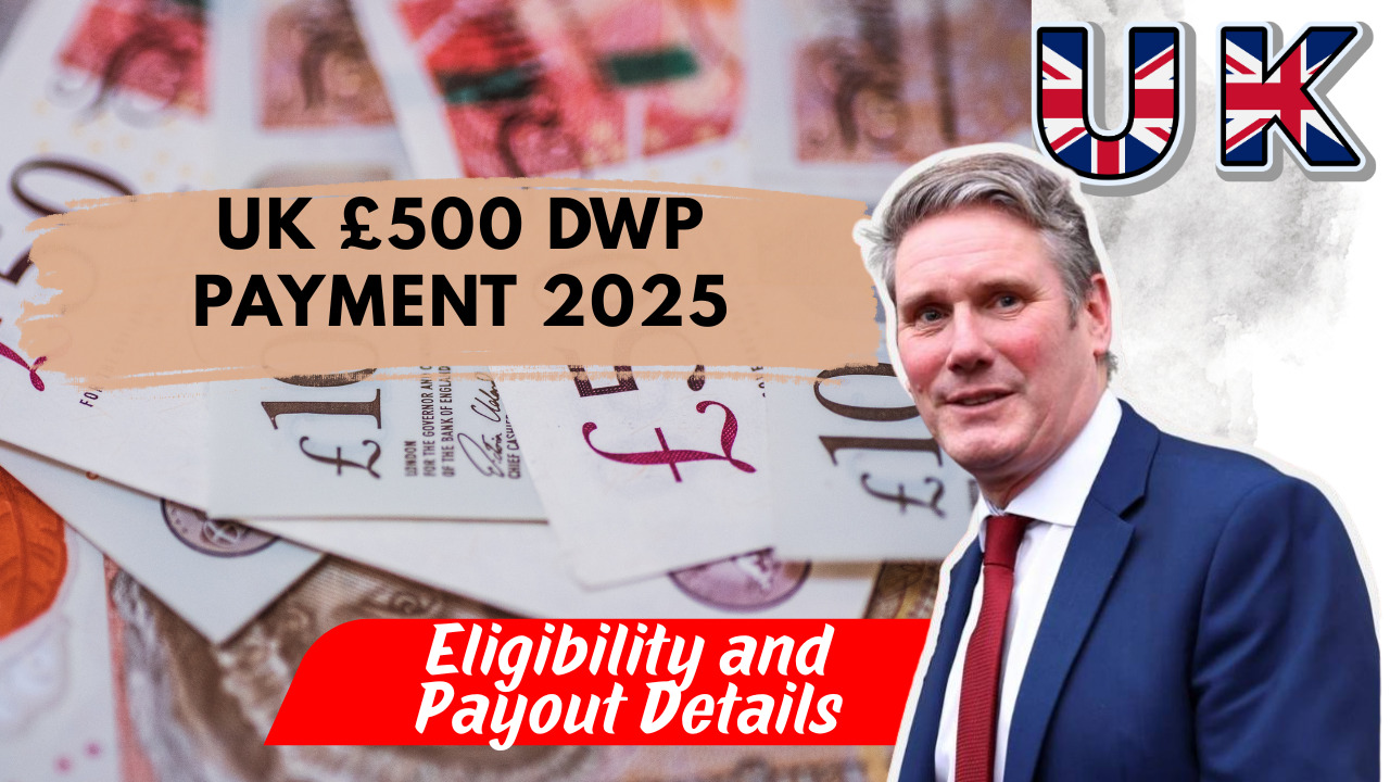 UK £500 DWP Payment 2025