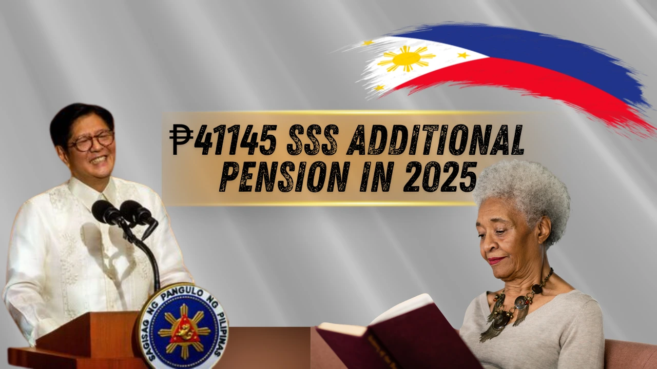 ₱41145 SSS Additional Pension In 2025